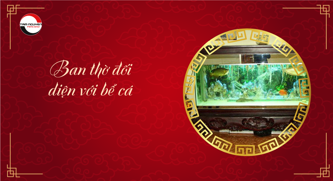ban thờ đối diện bể cá
