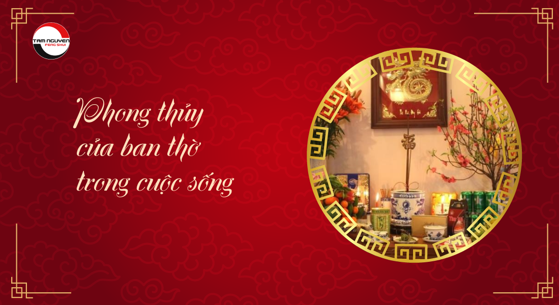phong thủy ban thờ trong cuộc sống